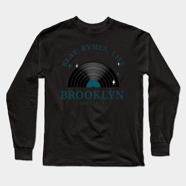 Beats Rhymes Life Brooklyn Long Sleeve T-Shirt by 2 souls